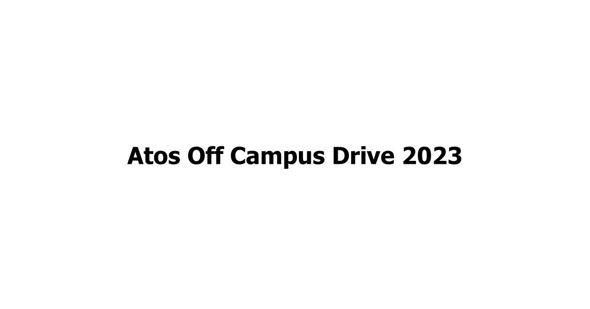 Atos Off Campus Drive 2023