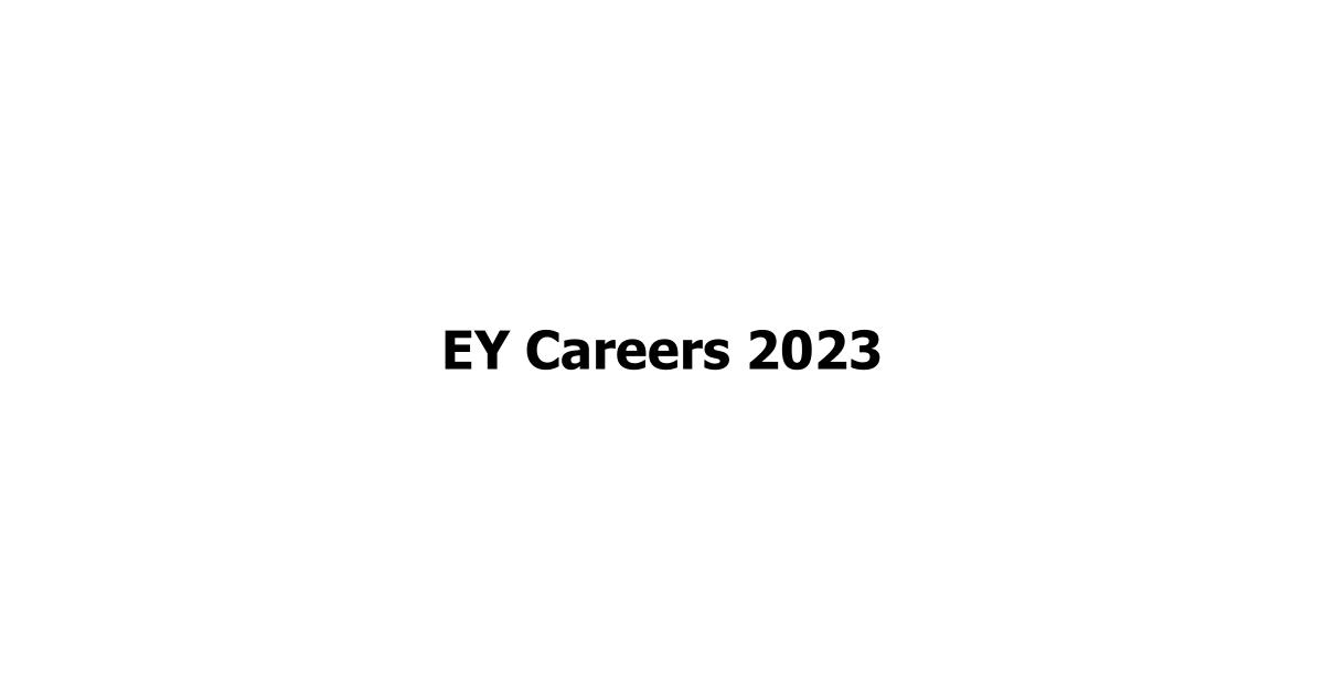 EY Careers 2023