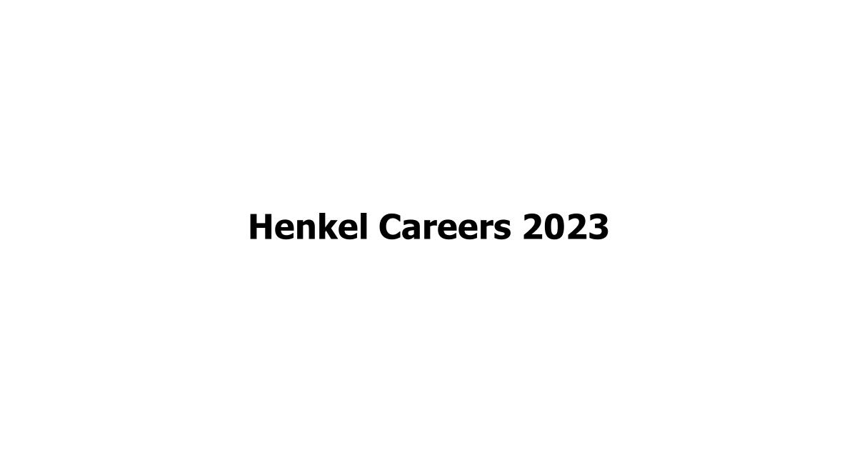 Henkel Careers 2023