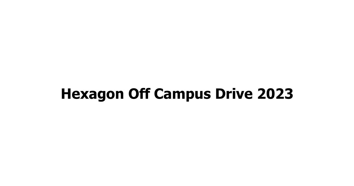 Hexagon Off Campus Drive 2023