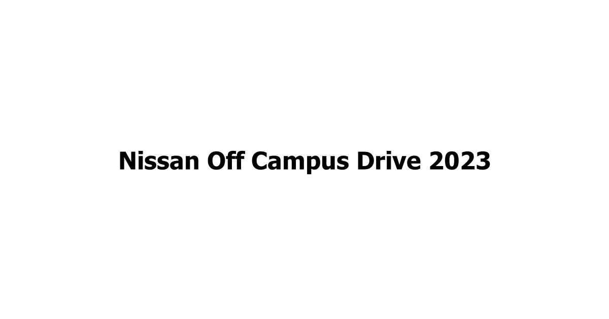 Nissan Off Campus Drive 2023