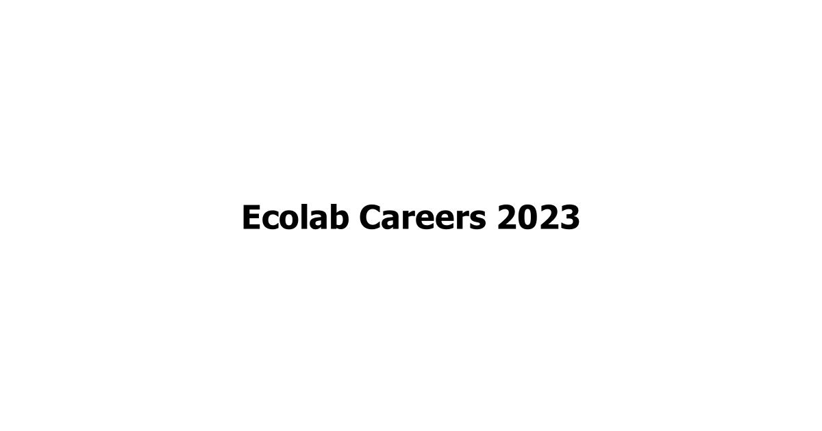 Ecolab Careers 2023