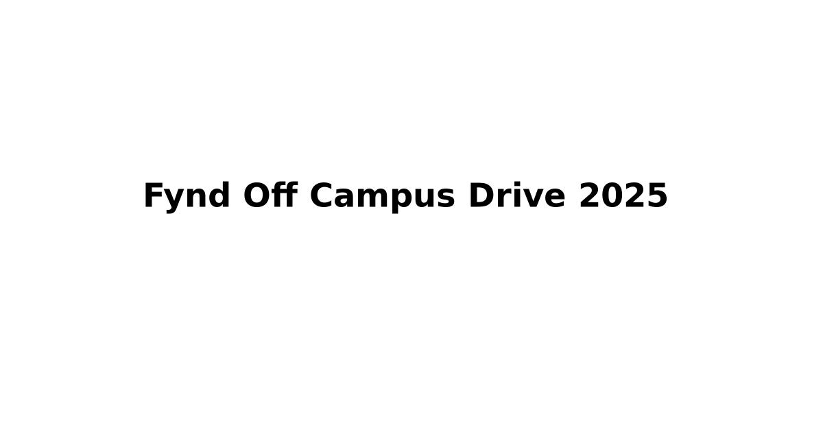Fynd Off Campus Drive 2025