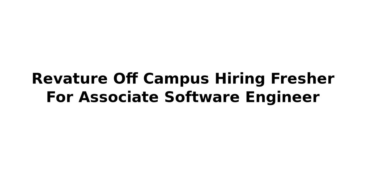 Revature Off Campus Hiring Fresher For Associate Software Engineer