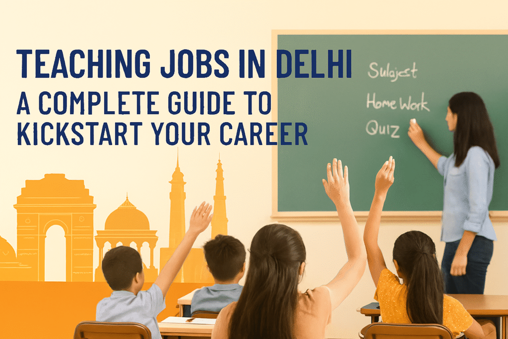 Teaching jobs in delhi