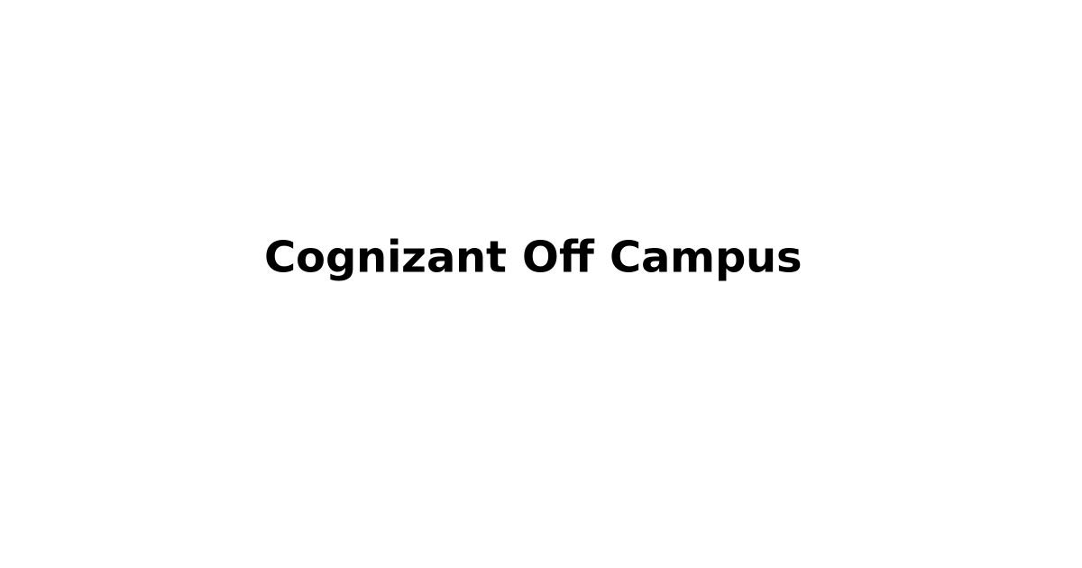 Cognizant Off Campus