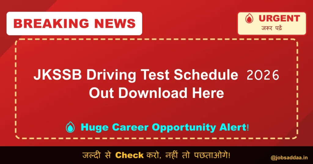 JKSSB Driving Test Schedule 2026 Out Download Here